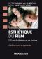 [Texas Film and Media Studies 01] • Esthétique Du Film - 4e Éd.